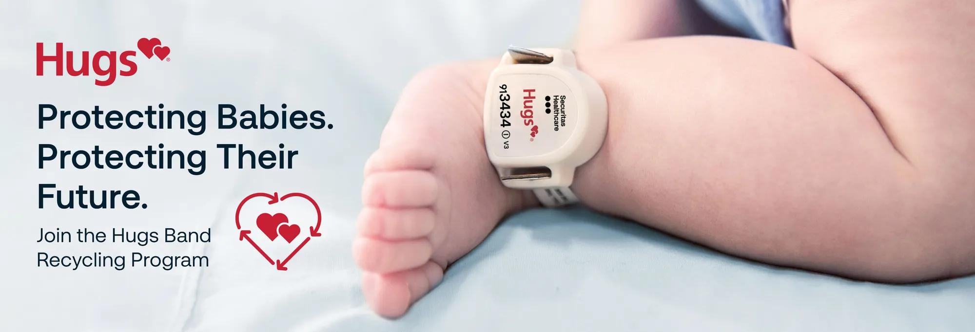 Hugs infant protection band recycling program by Securitas Healthcare