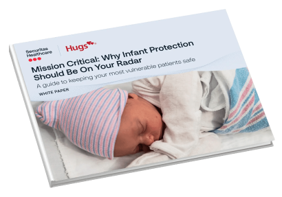 Mission Critical Infant Protection whitepaper guide by Securitas Healthcare, makers of Hugs Infant Protection solution